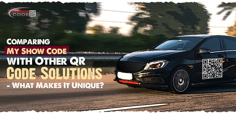 Comparing My Show Code with Other QR Code Solutions - What Makes It Unique?